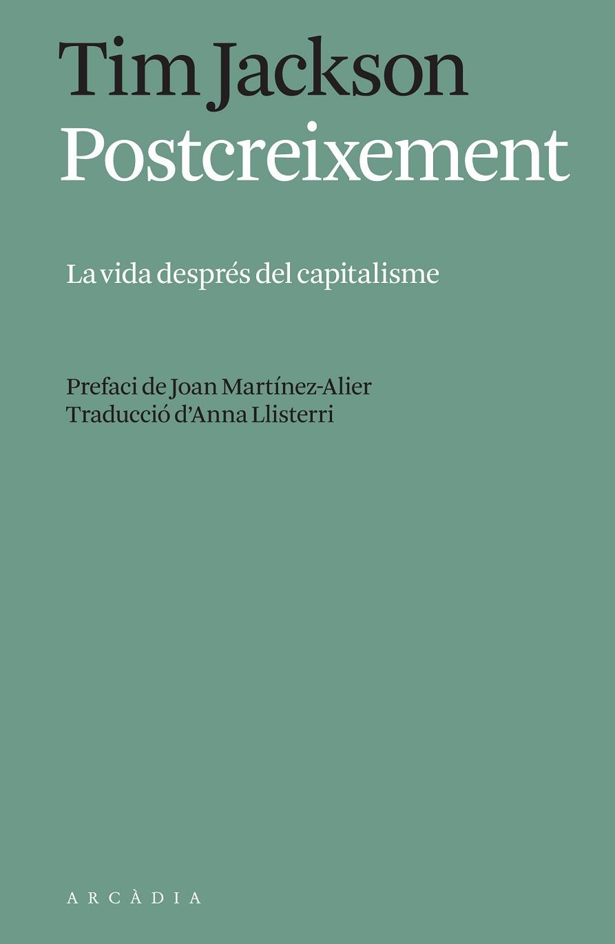 POSTCREIXEMENT | 9788412542721 | TIM JACKSON | Llibres Parcir | Llibreria Parcir | Llibreria online de Manresa | Comprar llibres en català i castellà online