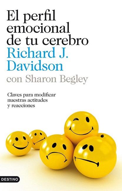 El perfil emocional de tu cerebro | 9788423323548 | Richard J. Davidson/Sharon Begley | Llibres Parcir | Llibreria Parcir | Llibreria online de Manresa | Comprar llibres en català i castellà online