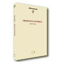 PRESENCIA INVISIBLE | 9788483824344 | MESA SUÁREZ, DENKÔ | Llibres Parcir | Llibreria Parcir | Llibreria online de Manresa | Comprar llibres en català i castellà online