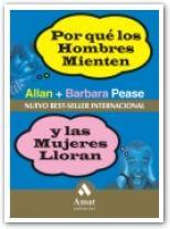 POR QUE LOS HOMBRES MIENTEN Y LAS MUJERES LLORAN | 9788497350686 | PEASE ALLAN | Llibres Parcir | Llibreria Parcir | Llibreria online de Manresa | Comprar llibres en català i castellà online