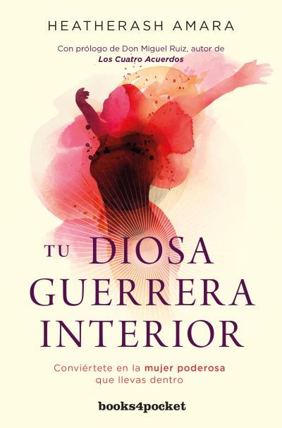 TU DIOSA GUERRERA INTERIOR | 9788416622245 | AMARA, HEATHERASH | Llibres Parcir | Llibreria Parcir | Llibreria online de Manresa | Comprar llibres en català i castellà online