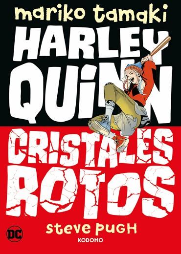 HARLEY QUINN: CRISTALES ROTOS | 9788419760609 | TAMAKI, MARIKO | Llibres Parcir | Llibreria Parcir | Llibreria online de Manresa | Comprar llibres en català i castellà online