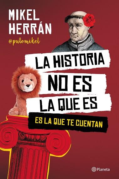 LA HISTORIA NO ES LA QUE ES | 9788408249207 | HERRÁN, MIKEL | Llibres Parcir | Llibreria Parcir | Llibreria online de Manresa | Comprar llibres en català i castellà online