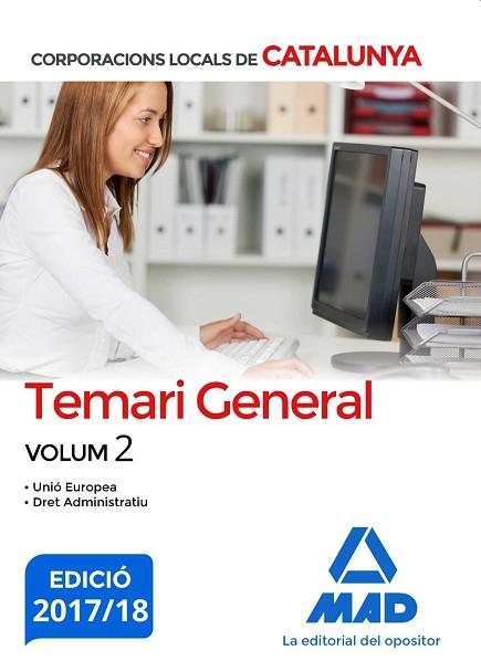 CORPORACIONS LOCALS DE CATALUNYA. TEMARI GENERAL VOLUM 2 | 9788414211724 | NO DISPONIBLE | Llibres Parcir | Llibreria Parcir | Llibreria online de Manresa | Comprar llibres en català i castellà online