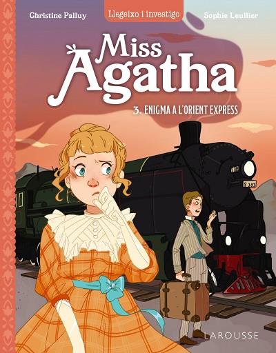 MISS AGATHA. ENIGMA A L'ORIENT EXPRESS | 9788419436498 | PALLUY, CHRISTINE | Llibres Parcir | Llibreria Parcir | Llibreria online de Manresa | Comprar llibres en català i castellà online