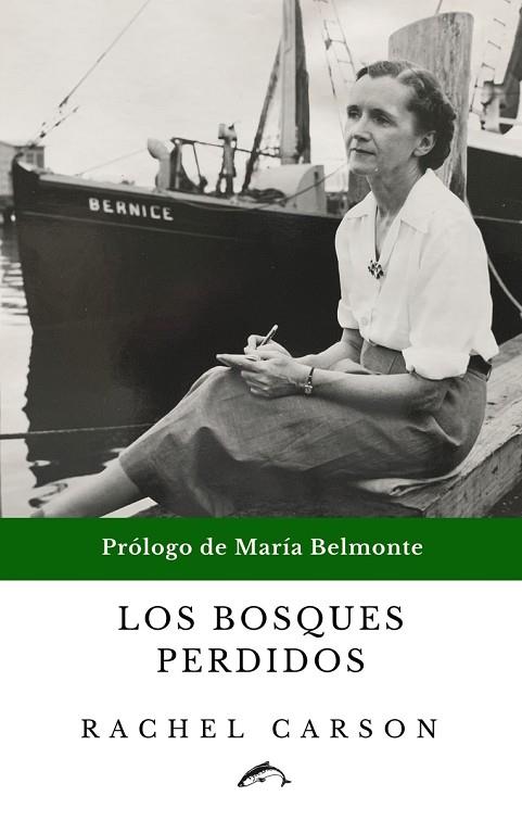 LOS BOSQUES PERDIDOS | 9788412188714 | CARSON, RACHEL | Llibres Parcir | Llibreria Parcir | Llibreria online de Manresa | Comprar llibres en català i castellà online