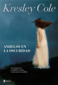 ANHELOS EN LA OSCURIDAD | 9788408089278 | KRESLEY COLE | Llibres Parcir | Llibreria Parcir | Llibreria online de Manresa | Comprar llibres en català i castellà online