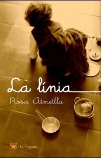 LA LINIA | 9788478713189 | ATMETLLA | Llibres Parcir | Llibreria Parcir | Llibreria online de Manresa | Comprar llibres en català i castellà online