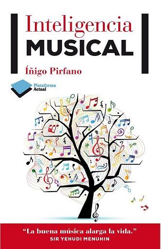 Inteligencia musical | 9788415750383 | Pirfano, Íñigo | Llibres Parcir | Llibreria Parcir | Llibreria online de Manresa | Comprar llibres en català i castellà online