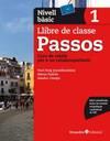 PASSOS 1. LLIBRE DE CLASSE. NIVELL BàSIC | 9788499219578 | ROIG MARTíNEZ, NURI/CAMPS FERNáNDEZ, SANDRA/PADRóS COLL, MARTA/DARANAS VIñOLAS, MERITXELL | Llibres Parcir | Librería Parcir | Librería online de Manresa | Comprar libros en catalán y castellano online