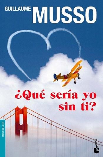 QUE SERIA YO SIN TI ? | 9788408099376 | GUILLAUME MUSSO | Llibres Parcir | Llibreria Parcir | Llibreria online de Manresa | Comprar llibres en català i castellà online