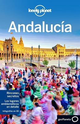 GUIA LONELY ANDALUCIA | 9788408148494 | ISABELLA NOBLE/JOSEPHINE QUINTERO/BRENDAN SAINSBURY/JOHN NOBLE | Llibres Parcir | Llibreria Parcir | Llibreria online de Manresa | Comprar llibres en català i castellà online