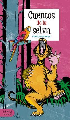 CUENTOS DE LA SELVA | 9788426143716 | QUIROGA FORTEZA, HORACIO | Llibres Parcir | Llibreria Parcir | Llibreria online de Manresa | Comprar llibres en català i castellà online