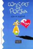 CONCERT DE POESIA | 9788484155959 | RASPALL | Llibres Parcir | Llibreria Parcir | Llibreria online de Manresa | Comprar llibres en català i castellà online