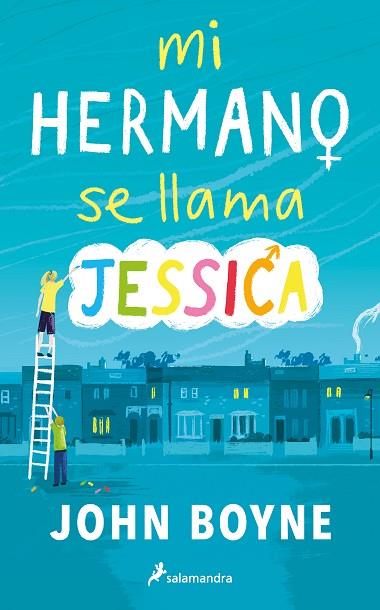 MI HERMANO SE LLAMA JESSICA | 9788418797149 | BOYNE, JOHN | Llibres Parcir | Llibreria Parcir | Llibreria online de Manresa | Comprar llibres en català i castellà online