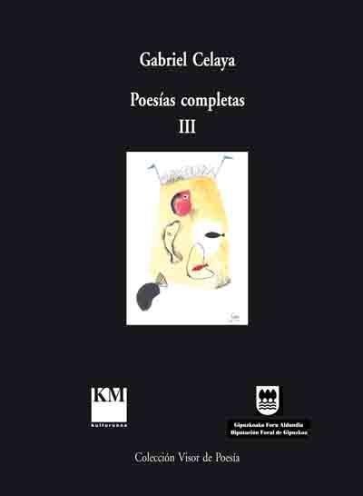 CELAYA POESIAS COMPLETAS III | 9788475229430 | CELAYA GABRIEL | Llibres Parcir | Llibreria Parcir | Llibreria online de Manresa | Comprar llibres en català i castellà online