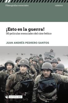 ¡ESTO ES LA GUERRA¡ | 9788491801900 | PEDRERO SANTOS, JUAN ANDRES | Llibres Parcir | Llibreria Parcir | Llibreria online de Manresa | Comprar llibres en català i castellà online