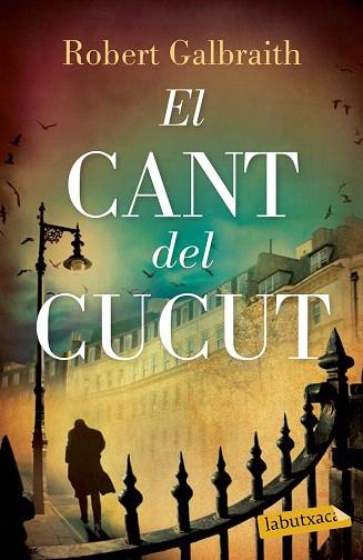 EL CANT DEL CUCUT | 9788499309460 | ROBERT GALBRAITH | Llibres Parcir | Llibreria Parcir | Llibreria online de Manresa | Comprar llibres en català i castellà online