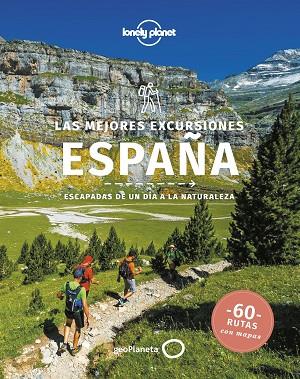 LAS MEJORES EXCURSIONES ESPAÑA | 9788408251316 | BUTLER, STUART/KAMINSKI, ANNA/NOBLE, JOHN/O'NEILL, ZORA | Llibres Parcir | Llibreria Parcir | Llibreria online de Manresa | Comprar llibres en català i castellà online