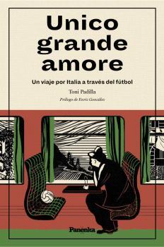 UNICO GRANDE AMORE | 9788412452587 | PADILLA, TONI | Llibres Parcir | Llibreria Parcir | Llibreria online de Manresa | Comprar llibres en català i castellà online