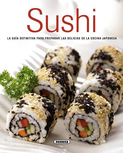 SUSHI | 9788467731873 | SUSAETA, EQUIPO | Llibres Parcir | Llibreria Parcir | Llibreria online de Manresa | Comprar llibres en català i castellà online