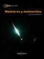 METEOROS Y METEORITOS | 9788426724397 | MADIEDO, JOSÉ MARIA | Llibres Parcir | Llibreria Parcir | Llibreria online de Manresa | Comprar llibres en català i castellà online