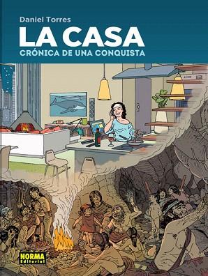 LA CASA. CRONICA DE UNA CONQUISTA | 9788467920758 | TORRES, DANIEL | Llibres Parcir | Llibreria Parcir | Llibreria online de Manresa | Comprar llibres en català i castellà online