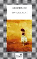 LOS EJERCITOS | 9788483832349 | ROSERO EVELIO | Llibres Parcir | Llibreria Parcir | Llibreria online de Manresa | Comprar llibres en català i castellà online