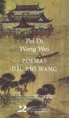 POEMAS DEL RÍO WANG | 9788487198571 | WEI, WANG / PEI, DI | Llibres Parcir | Llibreria Parcir | Llibreria online de Manresa | Comprar llibres en català i castellà online