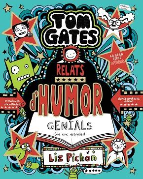 TOM GATES, 21. RELATS D'HUMOR GENIALS (DE CINC ESTRELLES) | 9788413493664 | PICHON, LIZ | Llibres Parcir | Llibreria Parcir | Llibreria online de Manresa | Comprar llibres en català i castellà online