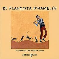 EL FLAUTISTA D'HAMELIN | 9788466104982 | Llibres Parcir | Llibreria Parcir | Llibreria online de Manresa | Comprar llibres en català i castellà online