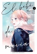 BEBE DE MI NOVIA EL N 03 | 9788419914989 | AOI MAMORU | Llibres Parcir | Llibreria Parcir | Llibreria online de Manresa | Comprar llibres en català i castellà online