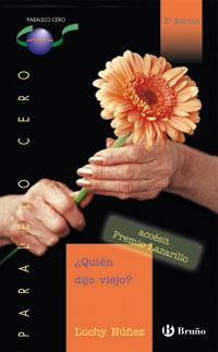 QUIEN DIJO VIEJO | 9788421639931 | LUCHY | Llibres Parcir | Llibreria Parcir | Llibreria online de Manresa | Comprar llibres en català i castellà online