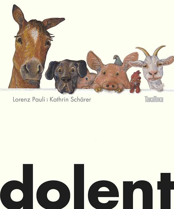 DOLENT | 9788417383039 | PAULI, LORENZ | Llibres Parcir | Llibreria Parcir | Llibreria online de Manresa | Comprar llibres en català i castellà online