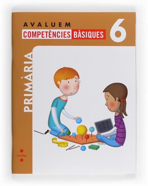 AVALUEM COMPETÈNCIES BÀSIQUES. 6 PRIMÀRIA | 9788466132367 | GUERRA REBOREDO, ALFONSO / PEÑA ROMANO, MIRIAM / PÉREZ, NURIA | Llibres Parcir | Llibreria Parcir | Llibreria online de Manresa | Comprar llibres en català i castellà online