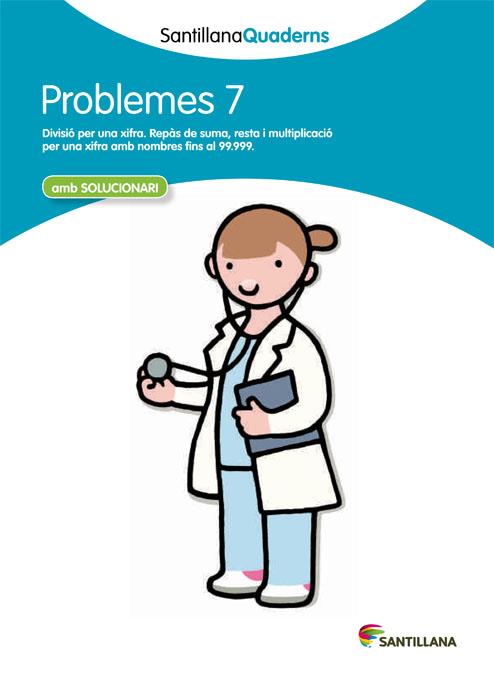 PROBLEMES 7 SANTILLANA QUADERNS | 9788468014029 | VARIOS AUTORES | Llibres Parcir | Llibreria Parcir | Llibreria online de Manresa | Comprar llibres en català i castellà online