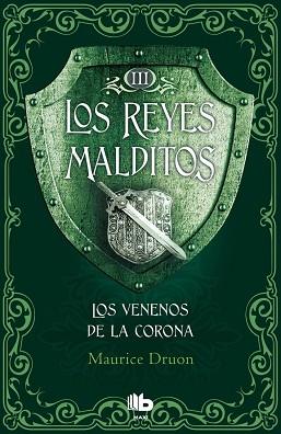 LOS VENENOS DE LA CORONA | 9788490703731 | DRUON, MAURICE | Llibres Parcir | Llibreria Parcir | Llibreria online de Manresa | Comprar llibres en català i castellà online