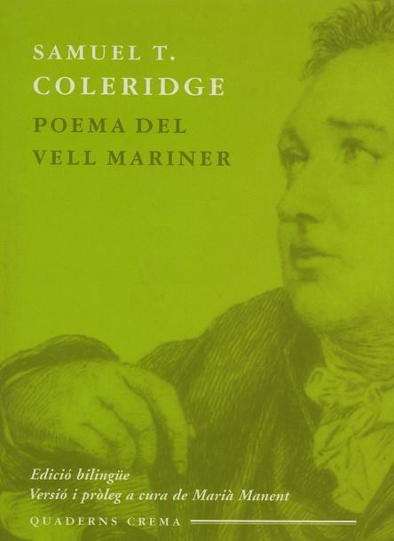 POEMA DEL VELL MARINER | 9788477272984 | COLERIDGE, SAMUEL T. | Llibres Parcir | Llibreria Parcir | Llibreria online de Manresa | Comprar llibres en català i castellà online