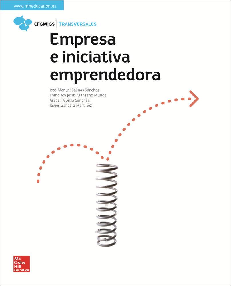 LA - EMPRESA E INICIATIVA EMPRENDEDORA. | 9788448614119 | SALINAS SÁNCHEZ,JOSÉ MANUEL / ALONSO SÁNCHEZ,ARACELI / GÁNDARA MARTÍNEZ,FRANCISCO JAVIER / MANZANO M | Llibres Parcir | Llibreria Parcir | Llibreria online de Manresa | Comprar llibres en català i castellà online