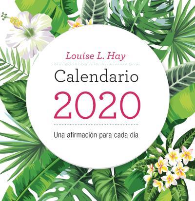 CALENDARIO LOUISE HAY 2020 | 9788416344437 | HAY, LOUISE | Llibres Parcir | Librería Parcir | Librería online de Manresa | Comprar libros en catalán y castellano online