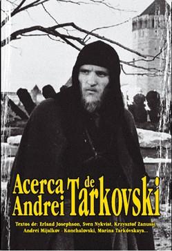 ACERCA DE ANDREI TARKOVSKI | 9788495537133 | Llibres Parcir | Librería Parcir | Librería online de Manresa | Comprar libros en catalán y castellano online