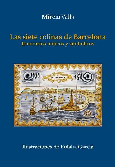 LAS SIETE COLUMNAS DE BARCELONA | 9788499794105 | Llibres Parcir | Llibreria Parcir | Llibreria online de Manresa | Comprar llibres en català i castellà online