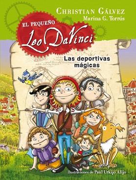 EL PEQUEÑO LEO DA VINCI 1. LAS DEPORTIVAS MÁGICAS | 9788420417721 | GALVEZ,CHRISTIAN | Llibres Parcir | Llibreria Parcir | Llibreria online de Manresa | Comprar llibres en català i castellà online