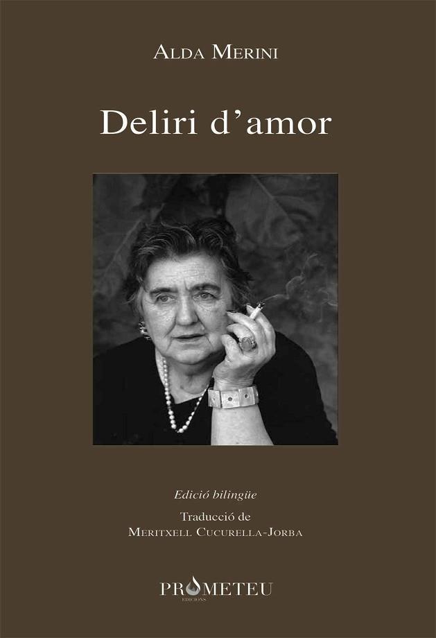 DELIRI D'AMOR | 9788417000424 | MERINI, ALDA | Llibres Parcir | Llibreria Parcir | Llibreria online de Manresa | Comprar llibres en català i castellà online