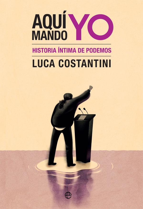 AQUÍ MANDO YO | 9788491647065 | COSTANTINI, LUCA | Llibres Parcir | Llibreria Parcir | Llibreria online de Manresa | Comprar llibres en català i castellà online