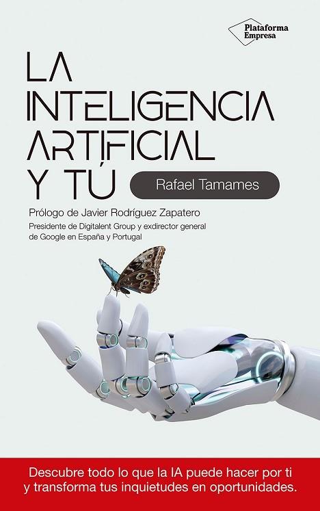 LA INTELIGENCIA ARTIFICIAL Y TÚ | 9788410243354 | TAMAMES, RAFAEL | Llibres Parcir | Llibreria Parcir | Llibreria online de Manresa | Comprar llibres en català i castellà online