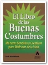 EL LIBRO DE LAS BUENAS COSTUMBRES | 9788497350426 | MATHISON | Llibres Parcir | Llibreria Parcir | Llibreria online de Manresa | Comprar llibres en català i castellà online