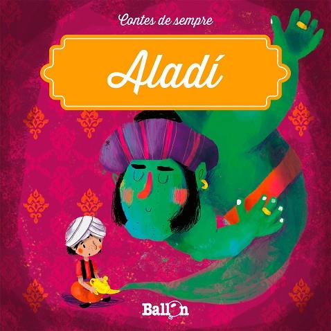 ALADÍ | 9789463077071 | BALLON | Llibres Parcir | Llibreria Parcir | Llibreria online de Manresa | Comprar llibres en català i castellà online