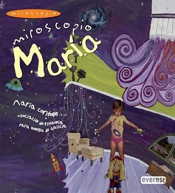 Miroscopio. María | 9788444148359 | Asociación Centro de Filosofía para Nenos/María Corleone | Llibres Parcir | Llibreria Parcir | Llibreria online de Manresa | Comprar llibres en català i castellà online