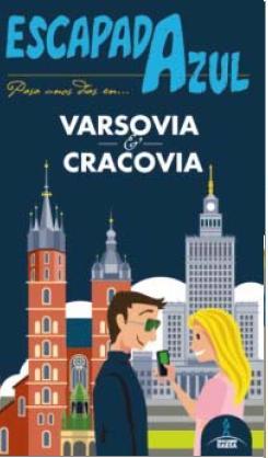 VARSOVIA Y CRACOVIA ESCAPADA AZUL | 9788416137978 | INGELMO SANCHEZ, ÁNGEL | Llibres Parcir | Librería Parcir | Librería online de Manresa | Comprar libros en catalán y castellano online